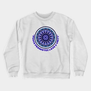 PEACE PROMOTES... Crewneck Sweatshirt